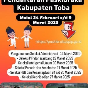 PENDAFTARAN PASKIBRAKA TINGKAT KABUPATEN TOBA TAHUN 2025 RESMI DIBUKA
